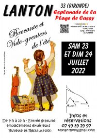 Brocante et Vide Greniers de l'Eté. Le samedi 23 juillet 2022 à Lanton. Gironde.  09H00